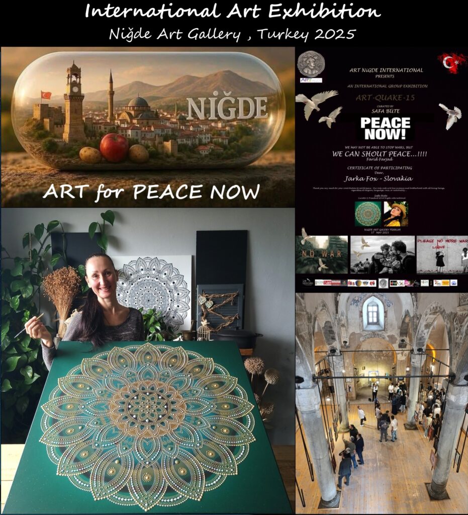 PEACE NOW -International Art Exhibition, Nigde, Turkey 