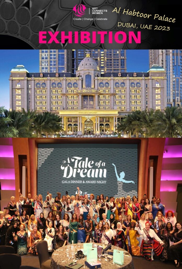 Dubai UAE 2023- ART CONNECTs WOMEN" International Art Exhibition  